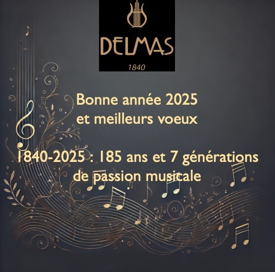 Delmas Musique Bonne année 2025 ! 1840-2025 : Delmas Musique fête ses 185 ans Delmas Musique Sans-titre Bonne année 2025 ! 1840-2025 : Delmas Musique fête ses 185 ans