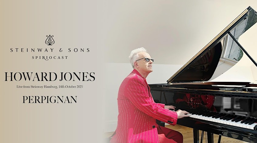 Delmas Musique Concert Steinway & Sons SPIRIOCAST HOWARD JONES le Mardi 14 Octobre chez Delmas Musique Delmas Musique image Concert Steinway & Sons SPIRIOCAST HOWARD JONES le Mardi 14 Octobre chez Delmas Musique